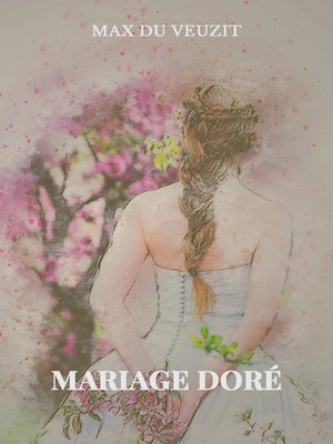 cover image of Mariage doré